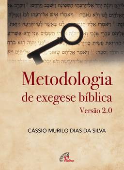 Metodologia de exegese bíblica: Versão 2.0