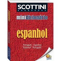 Scottini Minidicionário: Espanhol(I)