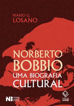 Norberto Bobbio: Uma biografia cultural