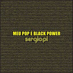 Sergio Pi - Meu Pop E Black Power